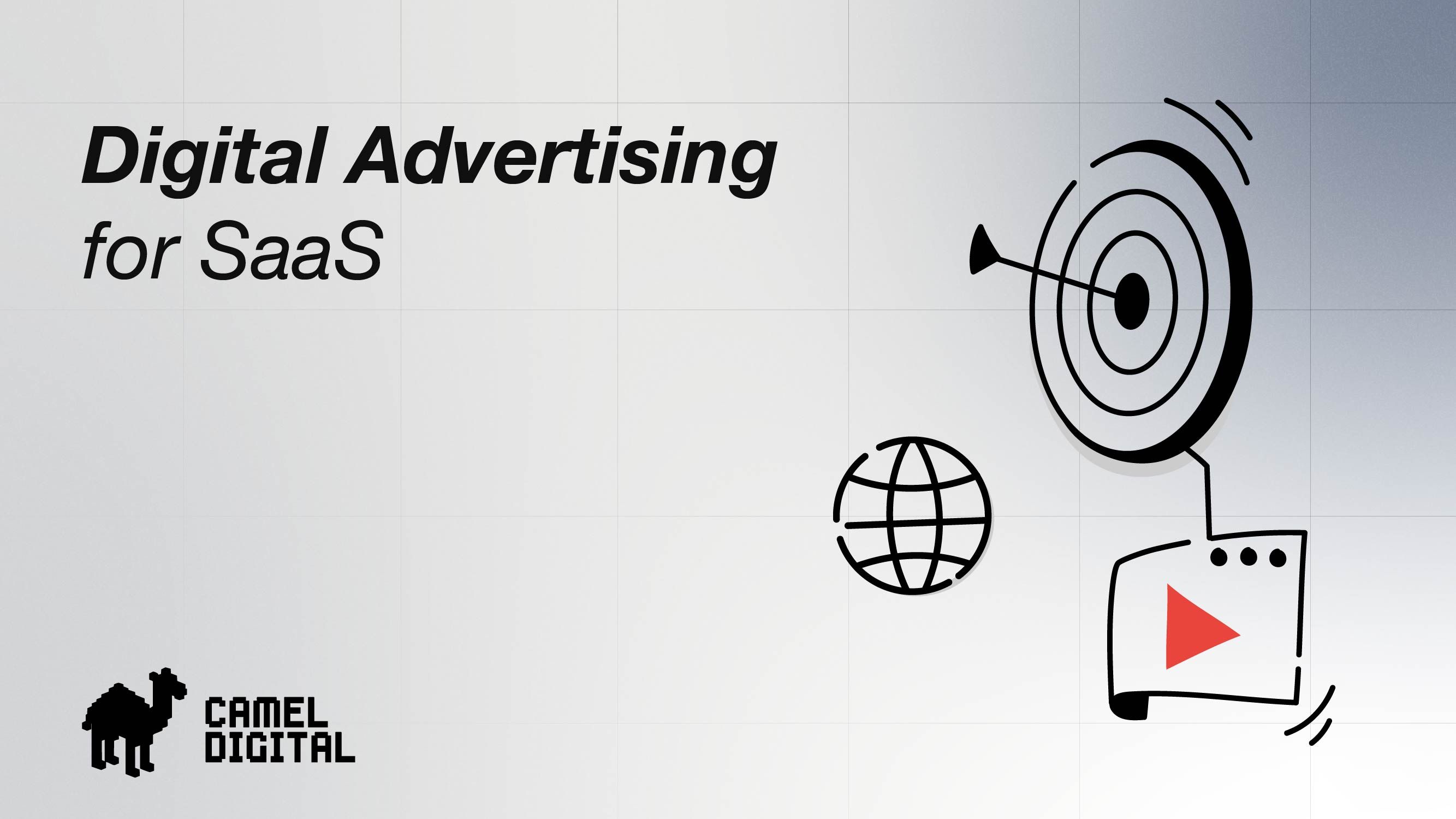 Digital advertising for SaaS: strategies to grow