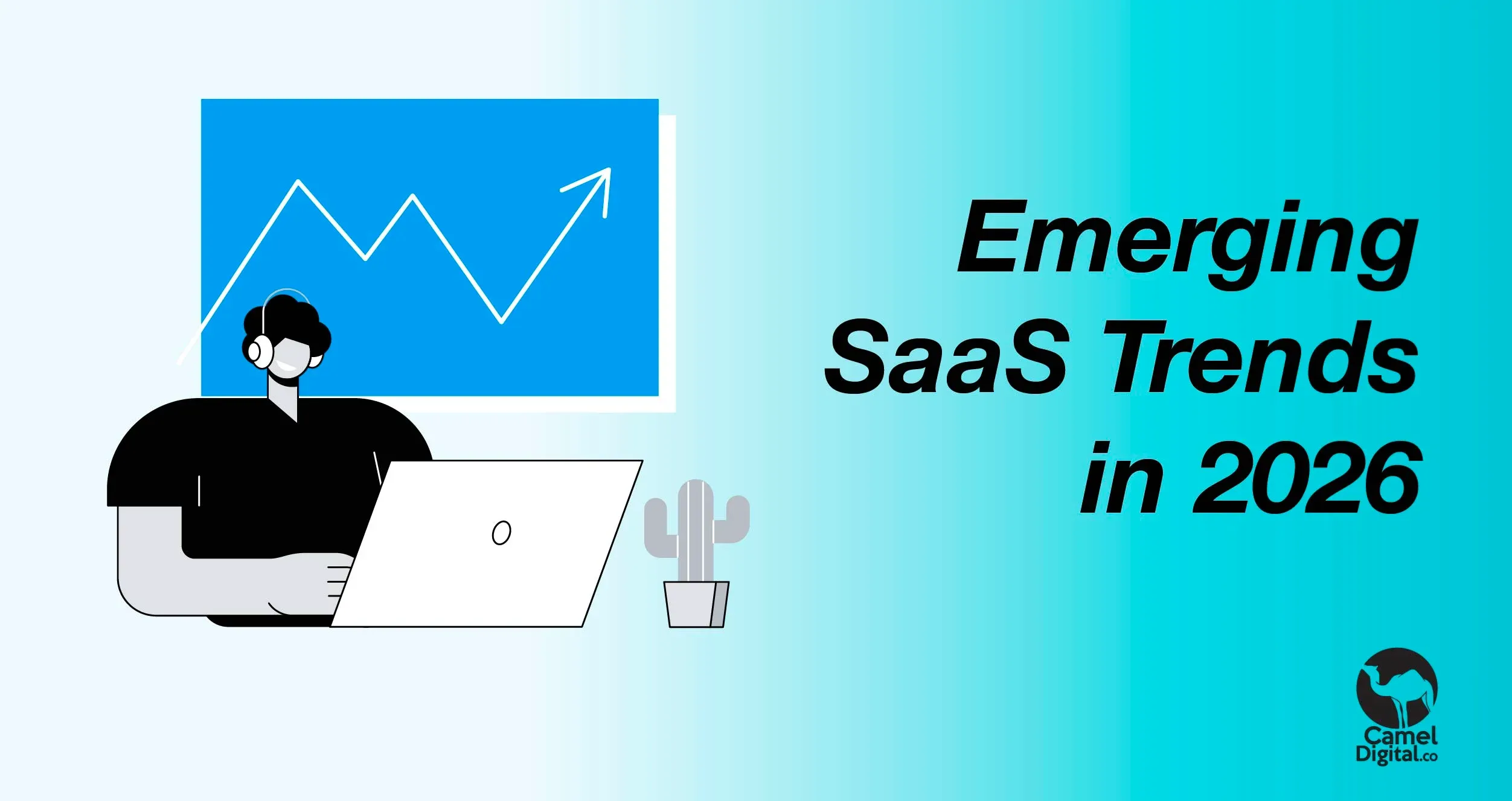 Emerging SaaS trends 2026: what leaders need to know