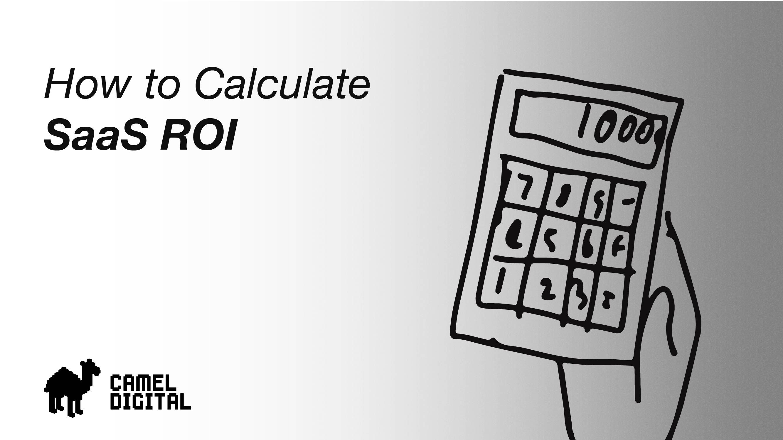 How to calculate and optimize your SaaS ROI in 2026
